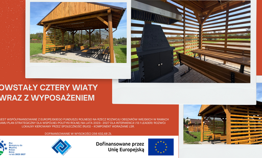 Zdjęcie do Powstały cztery wiaty w ramach zagospodarowania kompleksu rekreacyjno-wypoczynkowego 