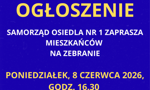 Zdjęcie do Ogłoszenie. Zebranie Samorządu Osiedla nr 1. 